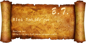 Blei Tatjána névjegykártya